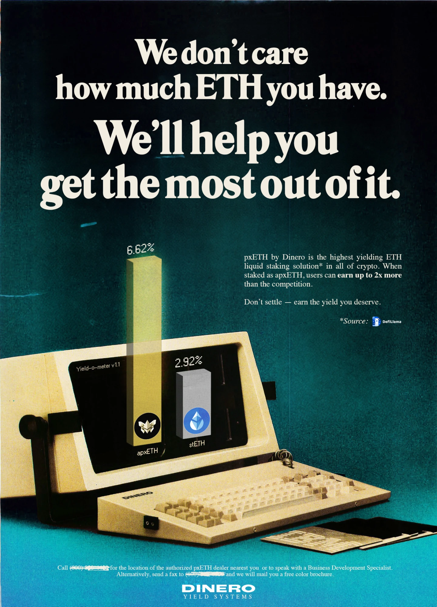 Dinero pxETH print ad: We don't care how much ETH you have
