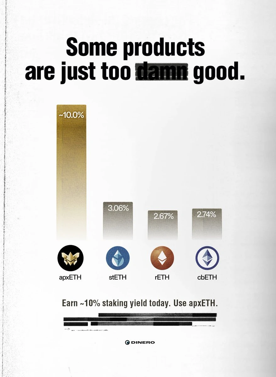 Dinero pxETH print ad: Some products are just too good
